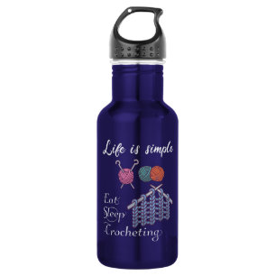 Life is Simple Eat Sleep Crocheting 532 Ml Water Bottle