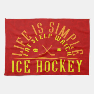 Life Is Simple Eat Sleep Watch Ice Hockey Tea Towel