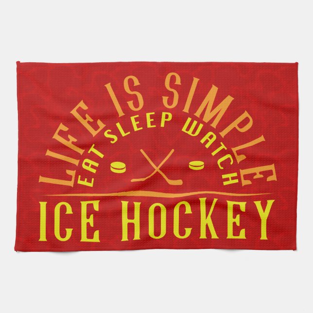Life Is Simple Eat Sleep Watch Ice Hockey Tea Towel (Horizontal)