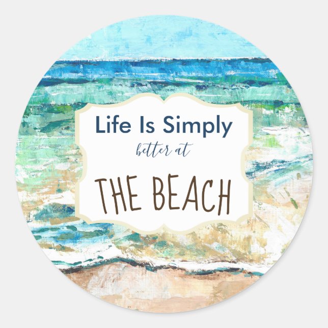 Life Is Simply Better At The Beach Sticker (Front)