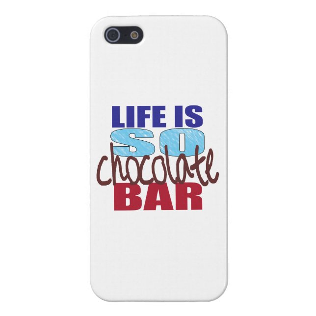 Life is So Chocolate Bar iPhone 5 Cover (Back)
