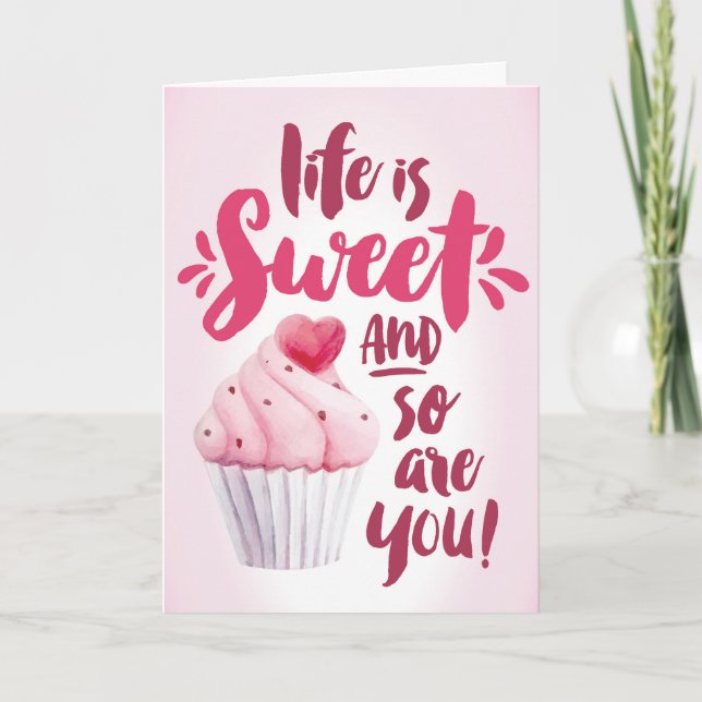 Life is Sweet and So are You, Thanks Thank You Card (Front)