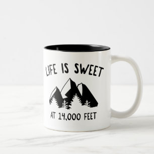 Life Is Sweet At 14,000 Feet Two-Tone Coffee Mug