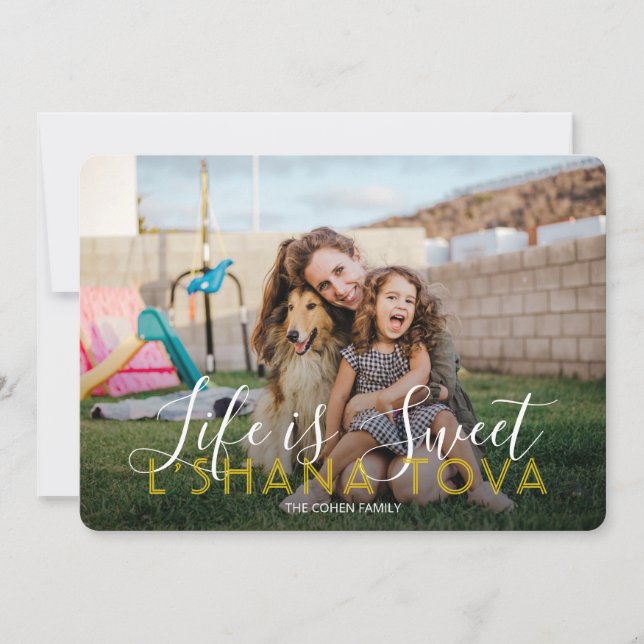 Life is Sweet l'shana Tova Photo Text Typography Holiday Card (Front)