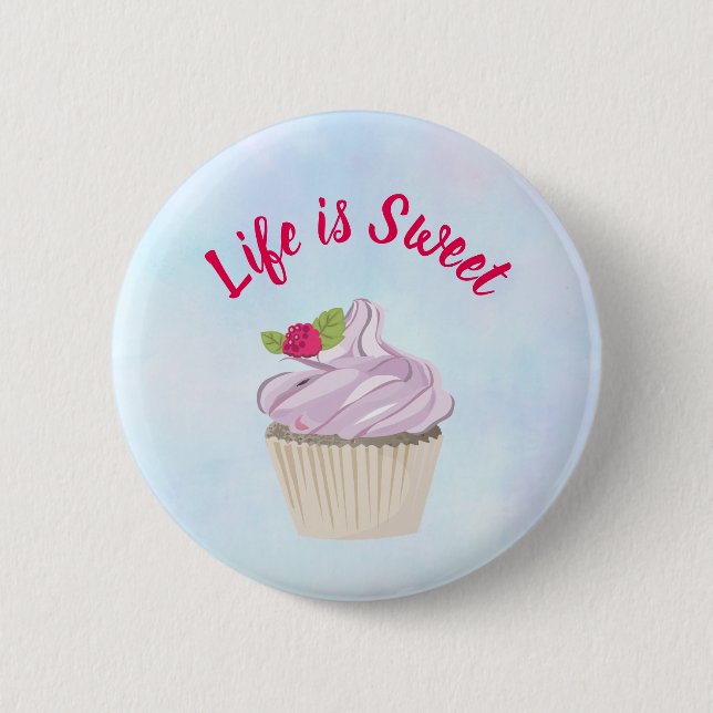 Life is Sweet Pink Cupcake 6 Cm Round Badge (Front)