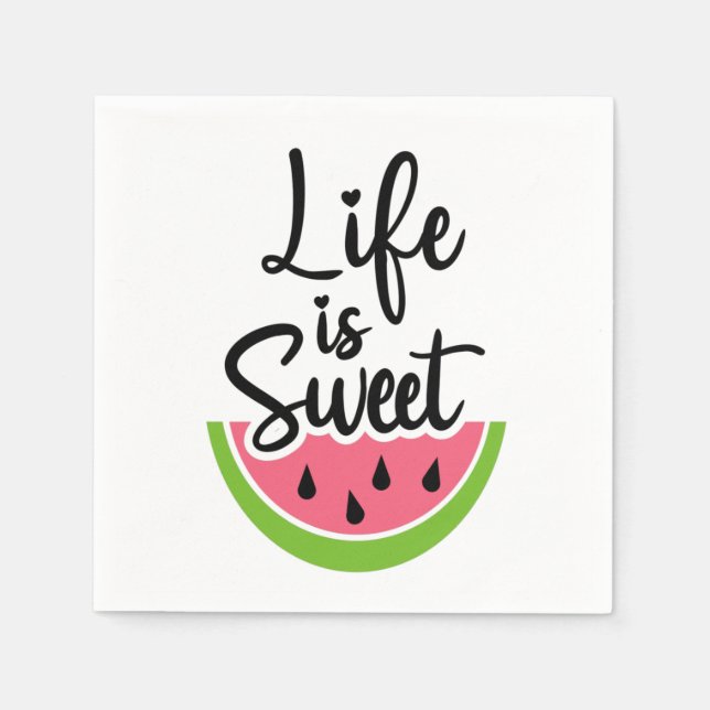 Life is Sweet Pink Watermelon Summer Party Napkin (Front)