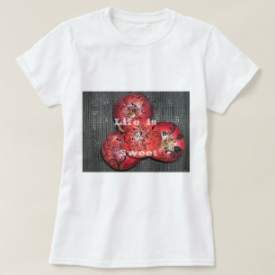 Life is Sweet T-Shirt