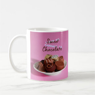 Life Is Sweet Thanks To Chocolate Coffee Mug
