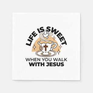 Life Is Sweet with Jesus – Christian Faith Tea Cup Napkin