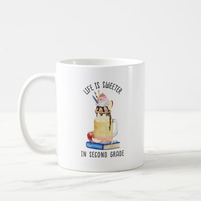 Life is Sweeter In Second Grade Milkshake Teacher Coffee Mug (Left)