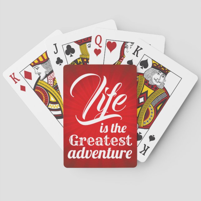 Life is the Greatest Adventure Playing Cards (Back)