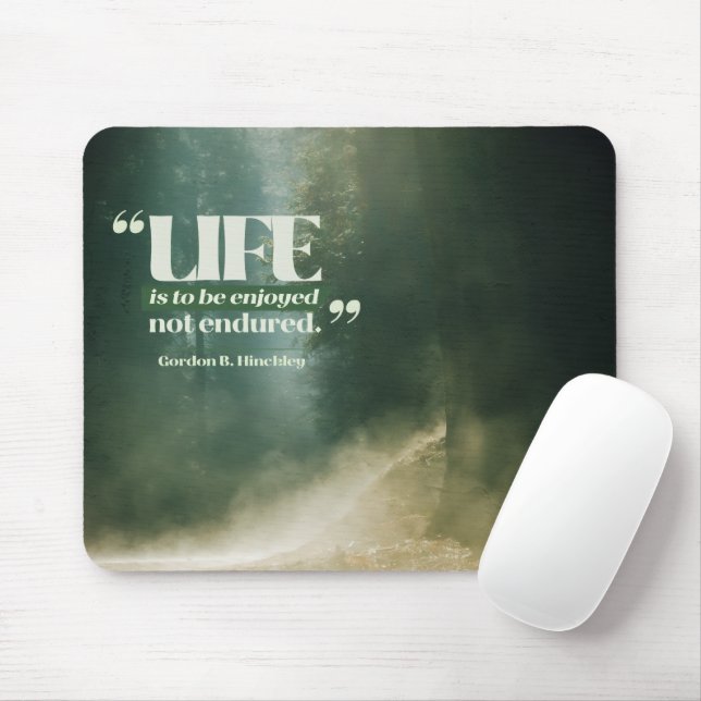 Life Is To Be Enjoyed Mouse Mat (With Mouse)