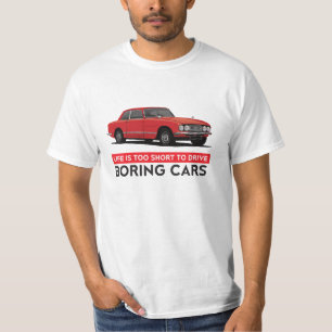 Life is too short - Bristol 411 S3 - customizable T-Shirt