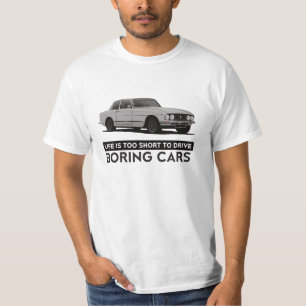 Life is too short - Bristol 411 S5 - customizable T-Shirt