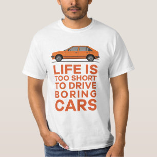 Life is too short - Kadett D - 15 colour T-Shirt
