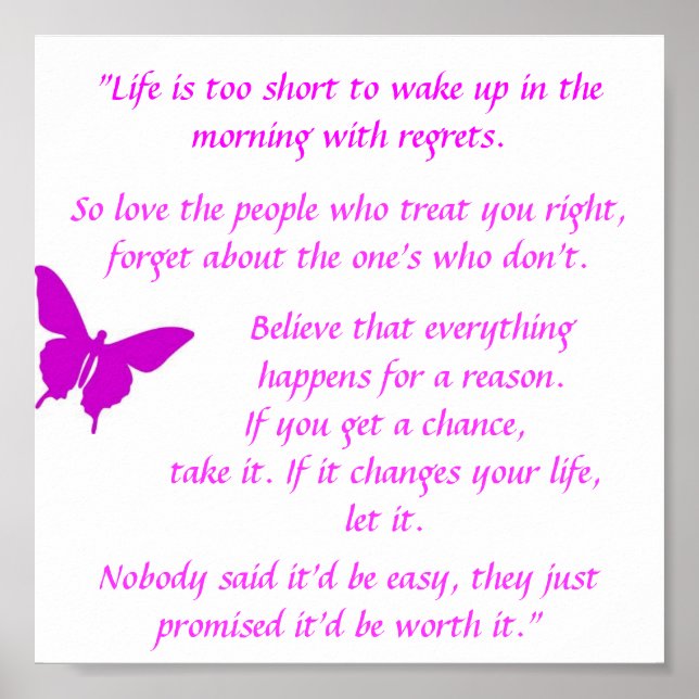 "Life Is Too Short" Motivational Poster (Front)