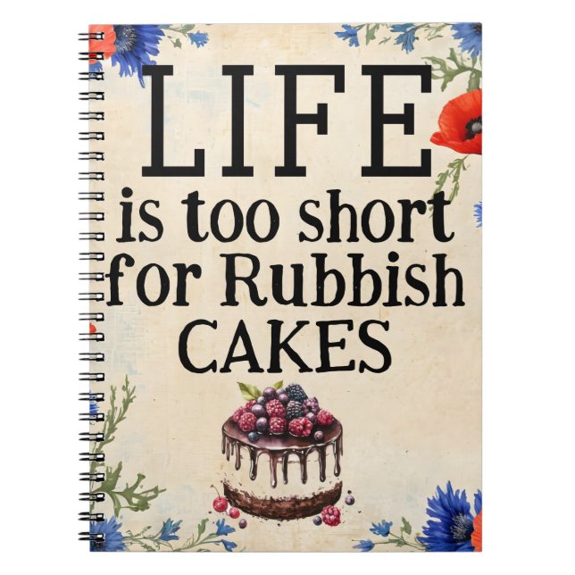 LIFE Is Too Short Notebook (Front)
