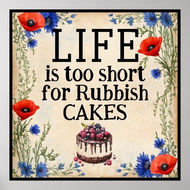 LIFE Is Too Short Poster (Front)