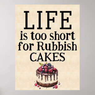 LIFE Is Too Short Poster