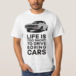 Life is too short to drive - Manta A in many color T-Shirt