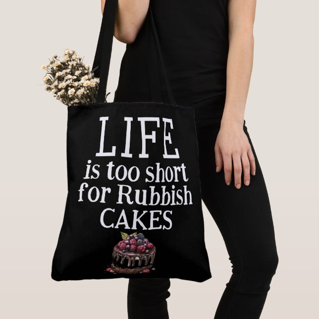 LIFE Is Too Short Tote Bag (Close Up)