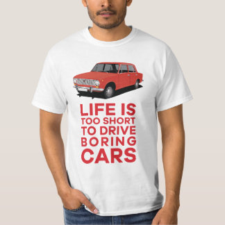 Life is too short - VAZ-2101 Lada 1200, 16 colours T-Shirt
