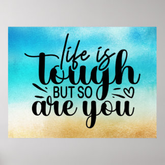 Life is tough poster