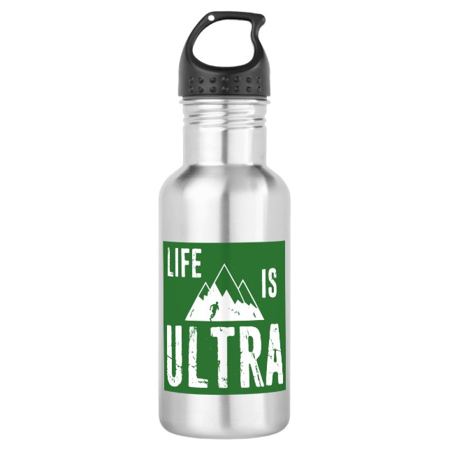 Life Is Ultra Running 532 Ml Water Bottle (Front)
