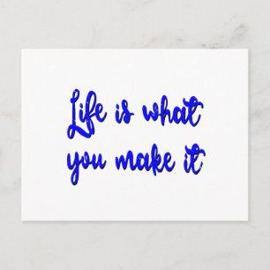 Life Is What You Make It Typography Postcard