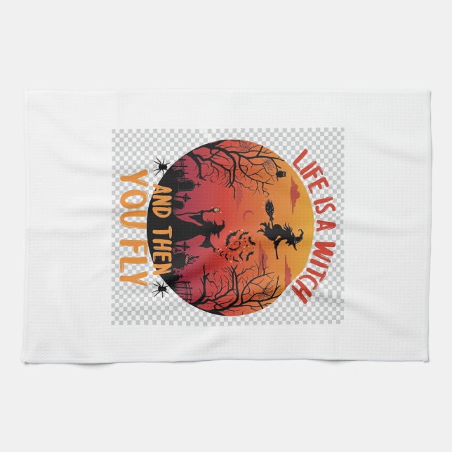 Life Is Witch Then You Fly Halloween Graveyard Bat Tea Towel (Horizontal)