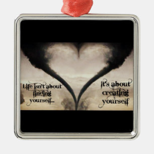 Life Isn't About Finding Yourself Heart Tornado Metal Tree Decoration