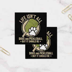 Life Isn't All Dogs And Pickleball
