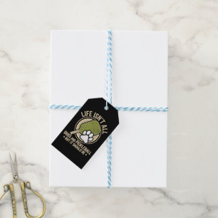 Life Isn't All Dogs And Pickleball Gift Tags