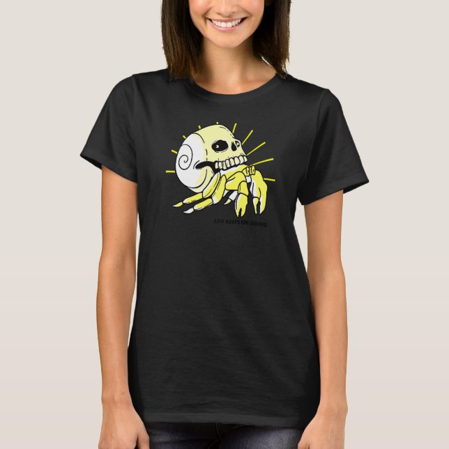 Life Keeps On Going Skull T-Shirt (Front)