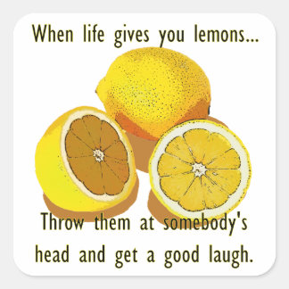Life Lemons Dark Humour Funny Yellow Fruit Square Sticker