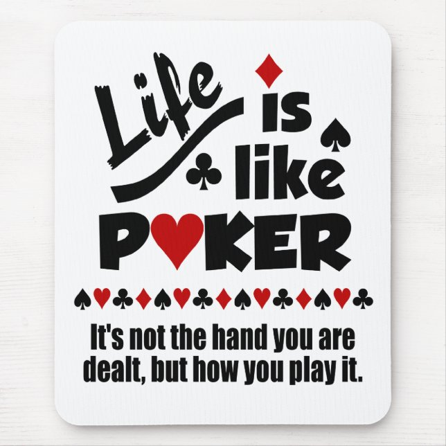 Life Like Poker mousepad (Front)