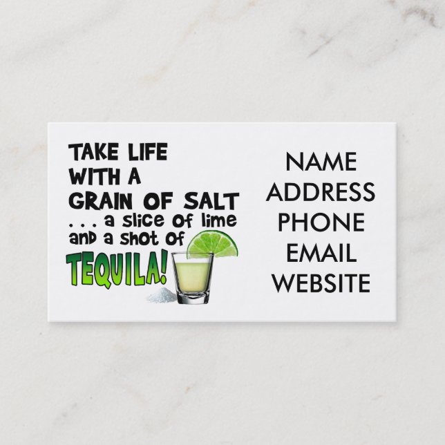 Life, Lime, Salt, TEQUILA! Cocktail Humour Business Card (Front)