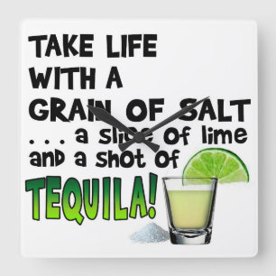 Life, Lime, Salt, TEQUILA! Cocktail Humour Square Wall Clock