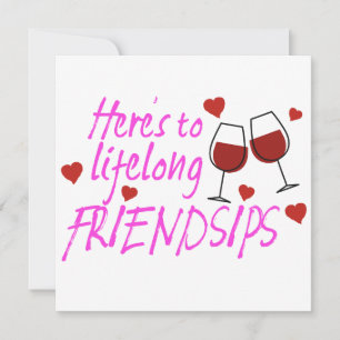 Life long Friendsips Wine Galentines Day Card