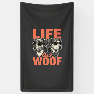 Life Love Woof Dog Lover Banner