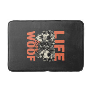 Life Love Woof Dog Lover Bath Mat
