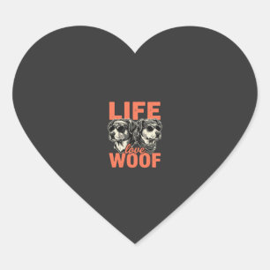 Life Love Woof Dog Lover Heart Sticker