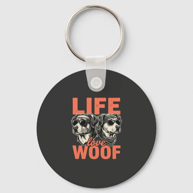 Life Love Woof Dog Lover Key Ring (Front)