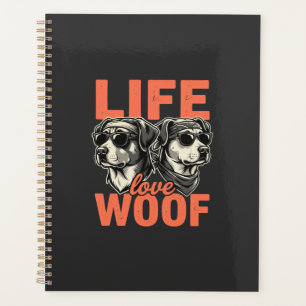 Life Love Woof Dog Lover Planner