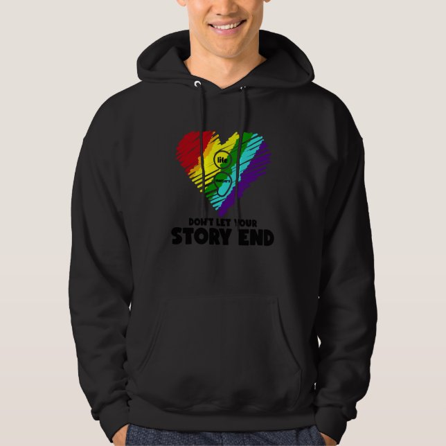 Life Matters Don t Let Your Story End Stress Aware Hoodie (Front)