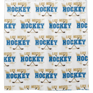 Life Needs Hockey Bathroom Hockey Sticks Shower Curtain