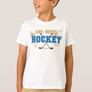 Life Needs Youth Hockey T-Shirt