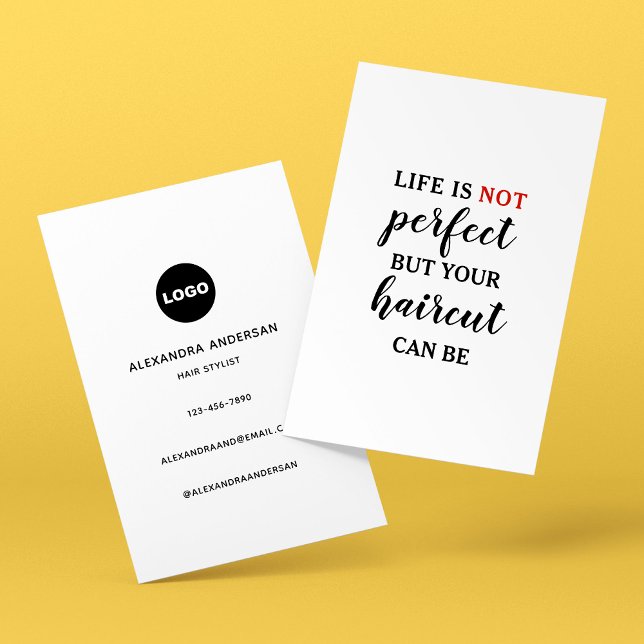 Life Not Perfect Haircut Hair Stylist Business Card (Life Is NOT Perfect Modern Hairstylist Quote Business Card)