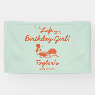 Life of a Birthday Girl Banner