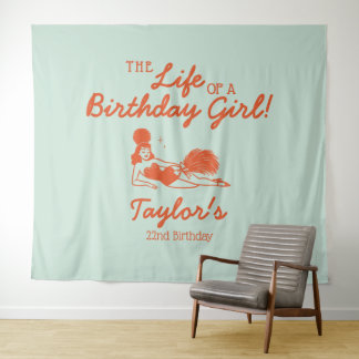 Life of a Birthday Girl Party Backdrop Tapestry